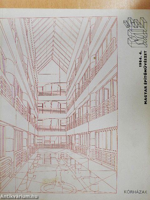 Magyar Építőművészet 1984/4.