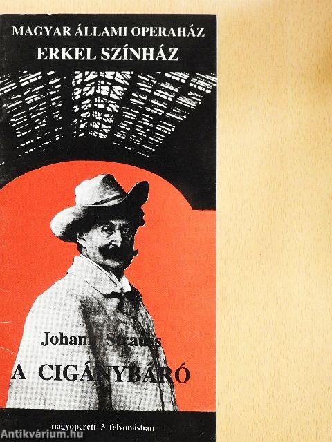 Johann Strauss: A cigánybáró