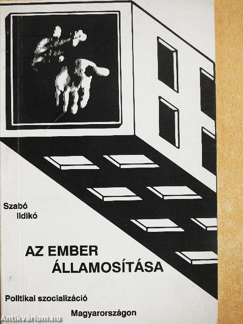 Az ember államosítása