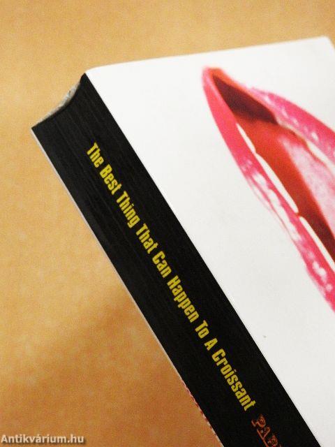 The Best Thing That Can Happen To A Croissant