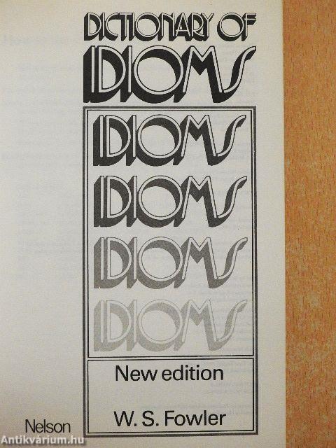 Dictionary of Idioms