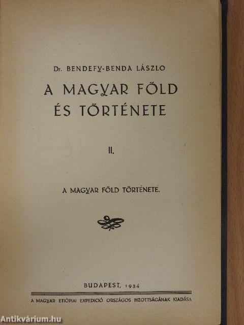 A magyar föld és története I-II.