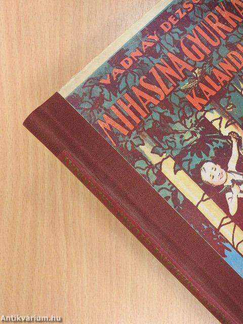 Mihaszna Gyurka kalandjai