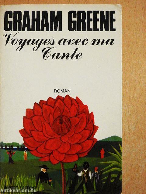 Voyages avec ma Tante