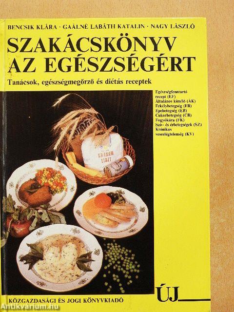 Szakácskönyv az egészségért
