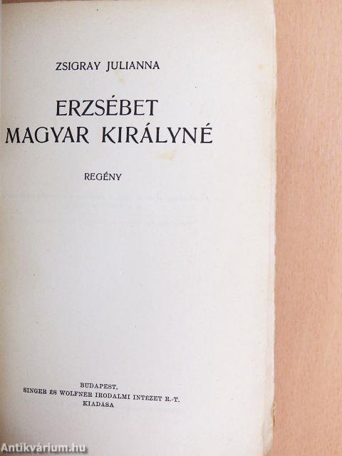 Erzsébet magyar királyné
