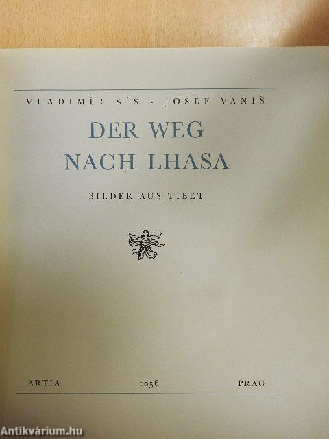 Der Weg nach Lhasa
