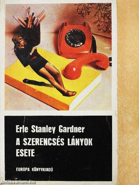 A szerencsés lányok esete