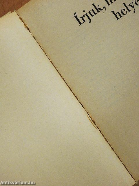 Írjuk, mondjuk helyesen!