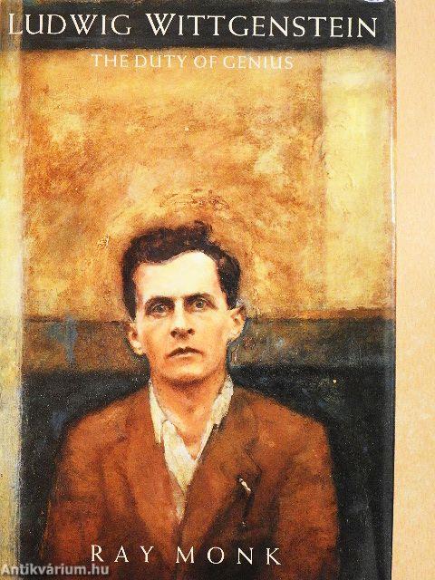 Ludwig Wittgenstein - The Duty of Genius