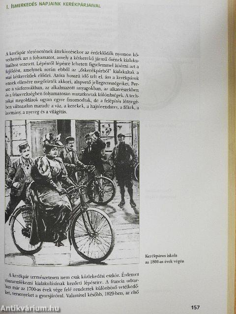 A kerékpár fejlődéstörténete/Kerékpáros ismeretek