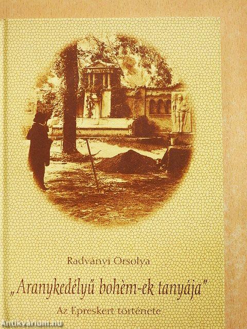 "Aranykedélyű bohém-ek tanyája"