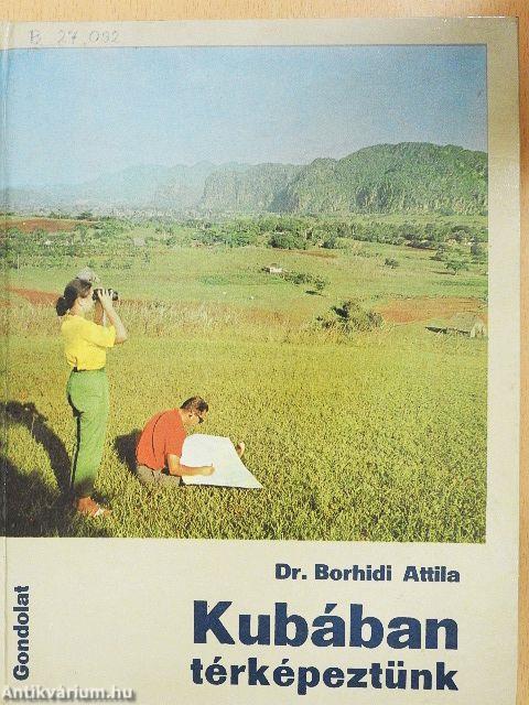 Kubában térképeztünk