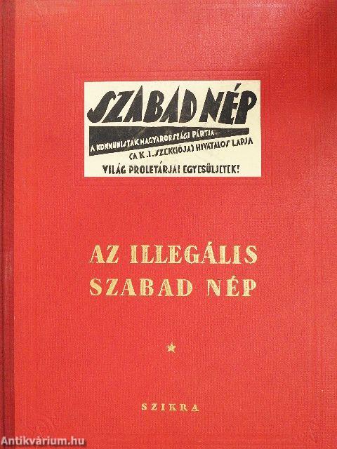 Az illegális Szabad Nép