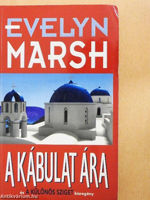 A kábulat ára/A különös sziget