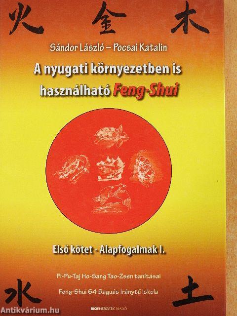 A nyugati környezetben is használható Feng-Shui I.