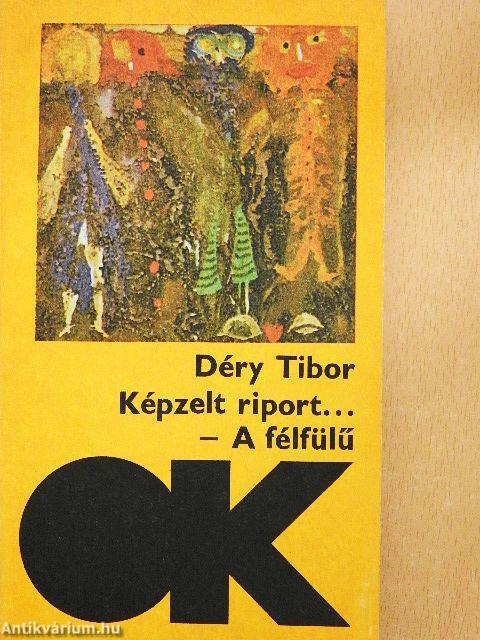 Képzelt riport egy amerikai pop-fesztiválról/A félfülű