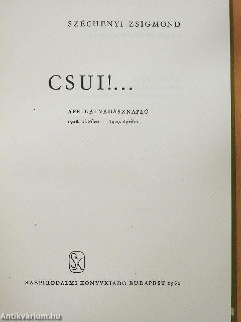 Csui!...