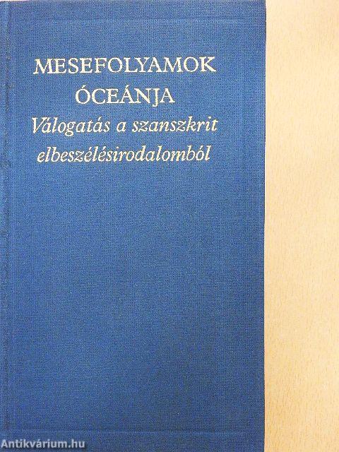 Mesefolyamok óceánja I-II.