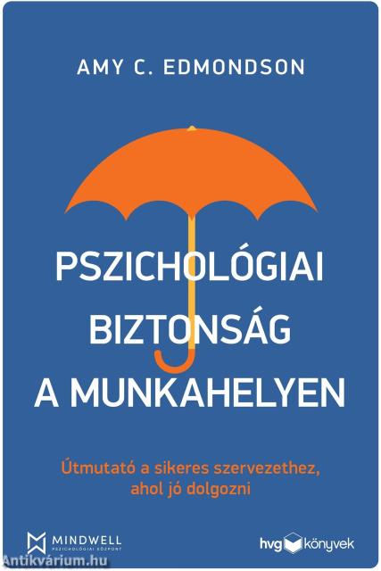 Pszichológiai biztonság a munkahelyen