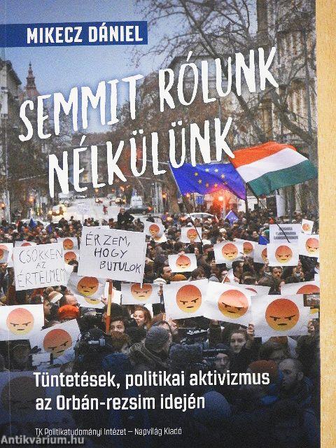 Semmit rólunk nélkülünk