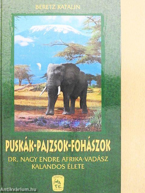 Puskák-pajzsok-fohászok