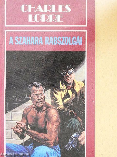 A Szahara rabszolgái