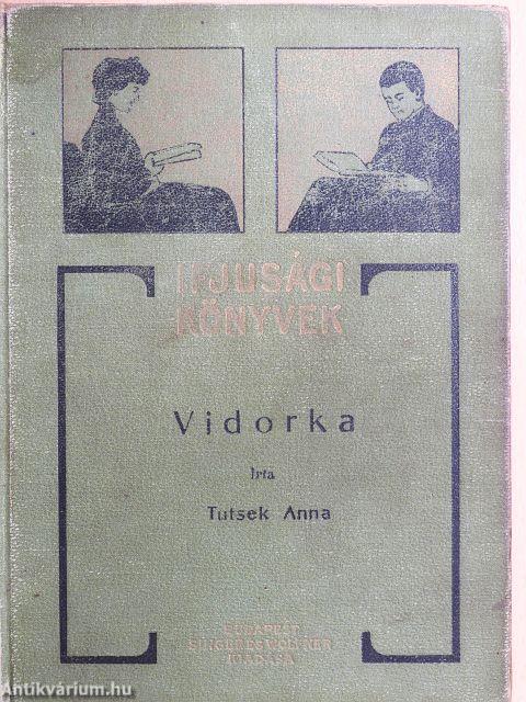 Vidorka/Új élet