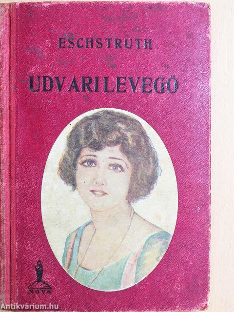 Udvari levegő
