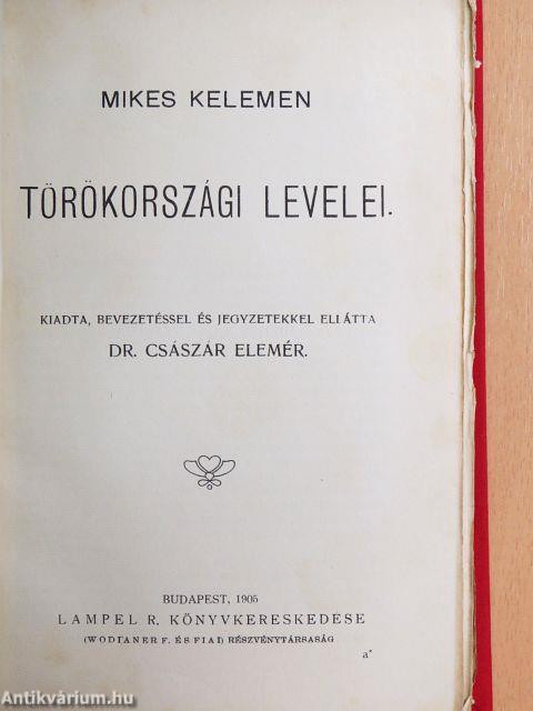 Mikes Kelemen törökországi levelei