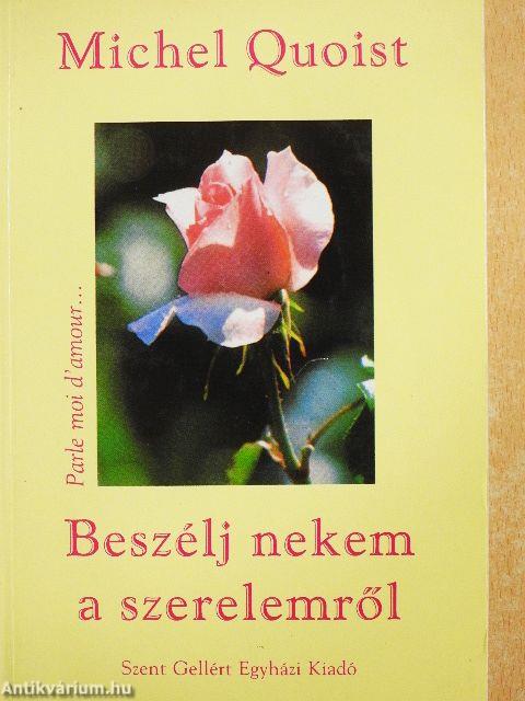 Beszélj nekem a szerelemről