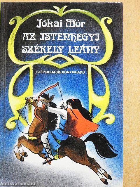 Az istenhegyi székely leány