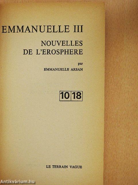 Emmanuelle 3. - Nouvelles de l'Erosphere