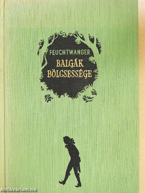 Balgák bölcsessége