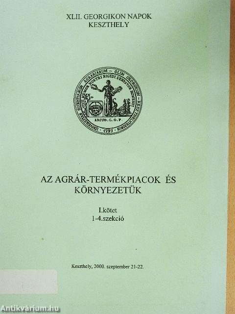 Az agrár-termékpiacok és környezetük I-II.