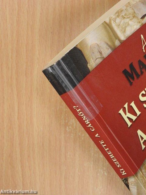 Ki szerette a cárnőt?