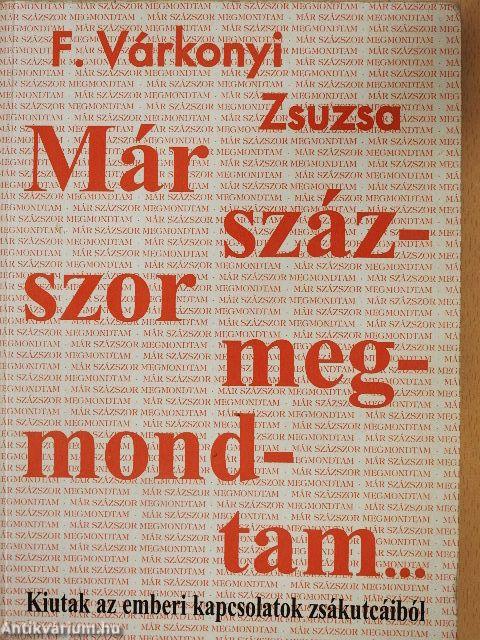 Már százszor megmondtam...