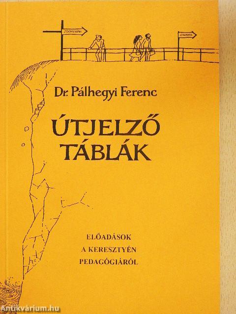 Útjelző táblák