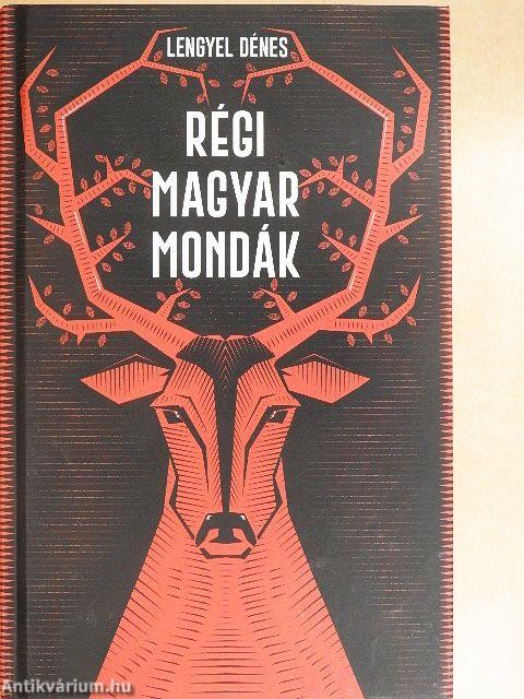 Régi magyar mondák
