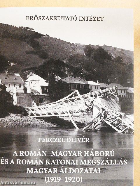 A román-magyar háború és a román katonai megszállás magyar áldozatai (1919-1920)