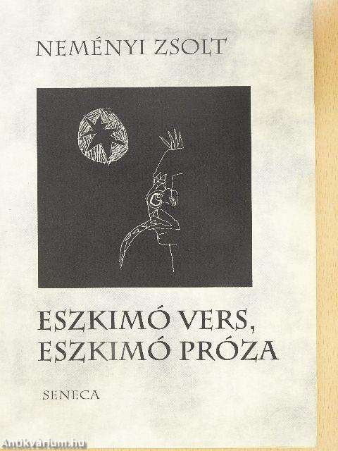 Eszkimó vers, eszkimó próza