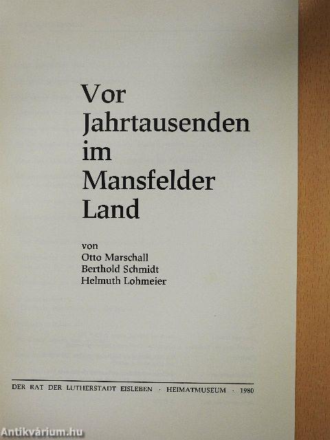 Vor Jahrtausenden im Mansfelder Land