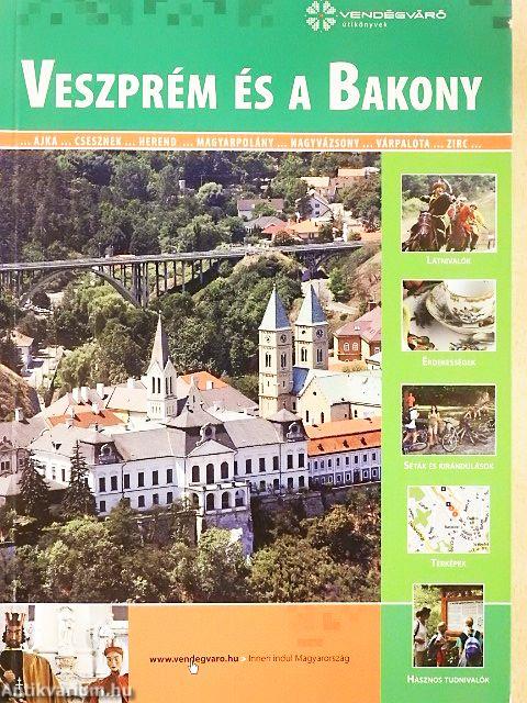 Veszprém és a Bakony