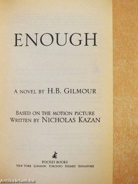 Enough