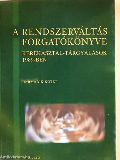 A rendszerváltás forgatókönyve 3.