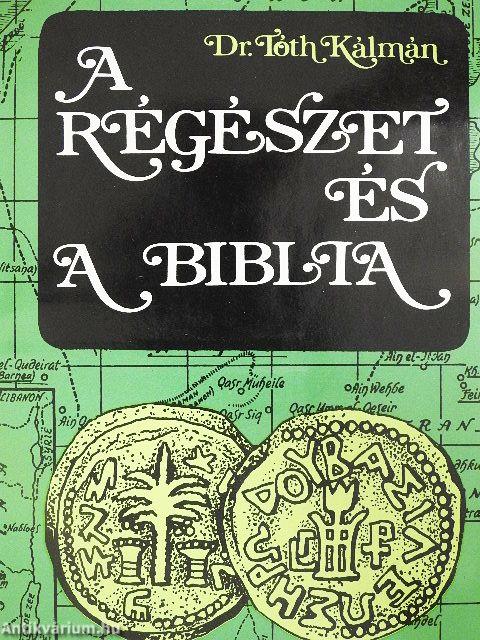 A régészet és a Biblia