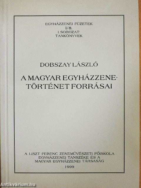 A magyar egyházzene-történet forrásai