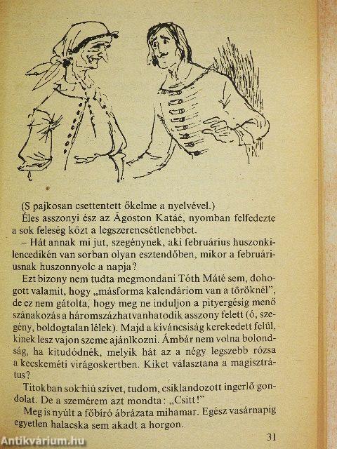 A beszélő köntös/A gavallérok