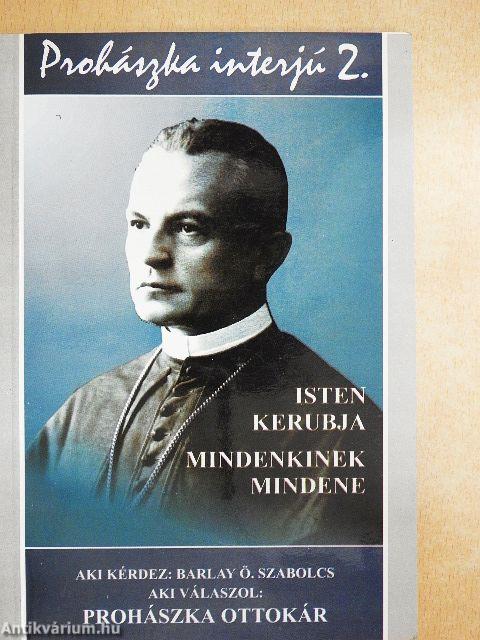 Prohászka-interjú 2.