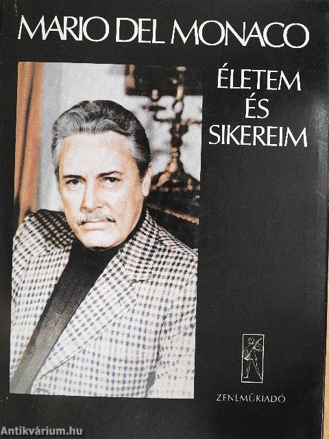 Életem és sikereim